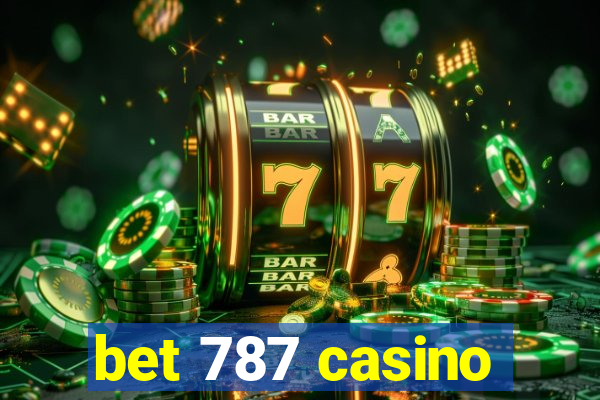 bet 787 casino