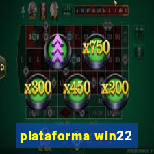 plataforma win22