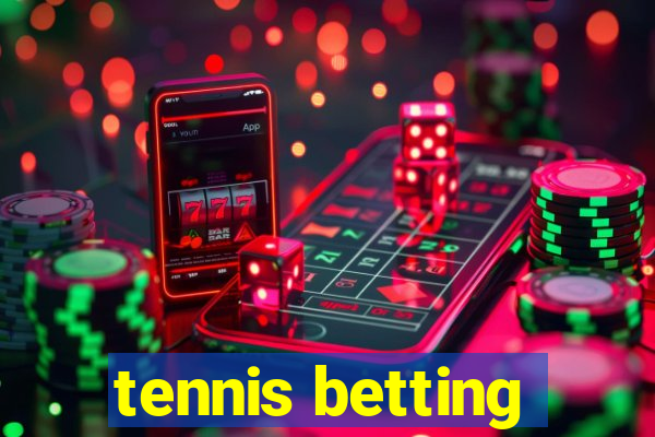 tennis betting