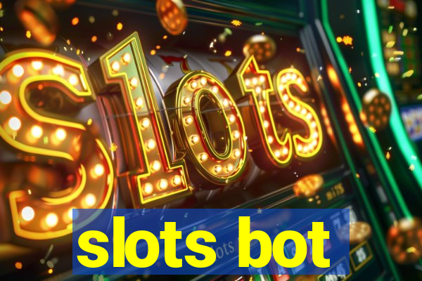 slots bot