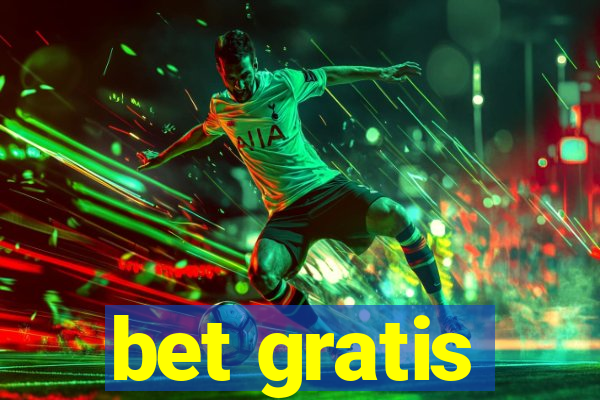 bet gratis