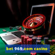 bet 969.com casino