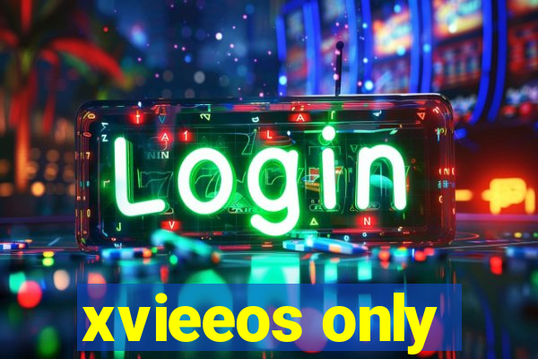 xvieeos only