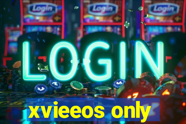 xvieeos only