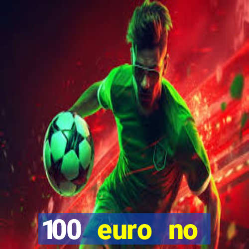 100 euro no deposit casino