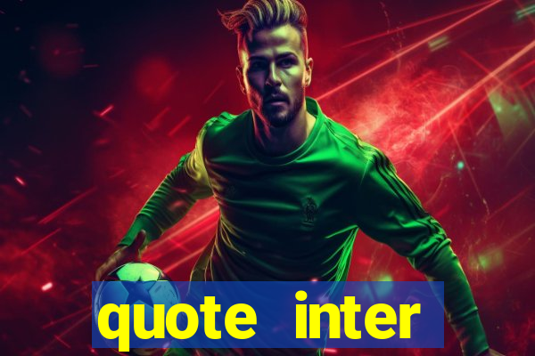 quote inter passaggio turno