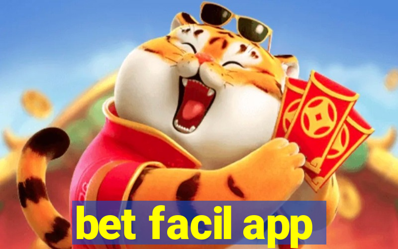 bet facil app