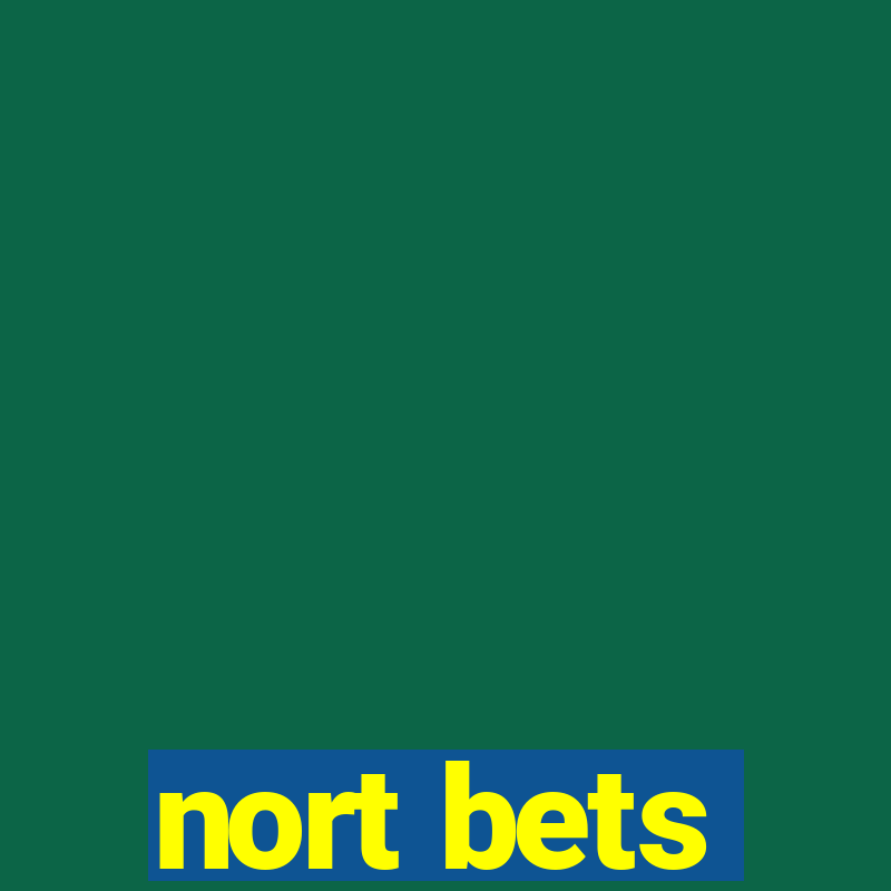 nort bets