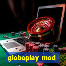 globoplay mod