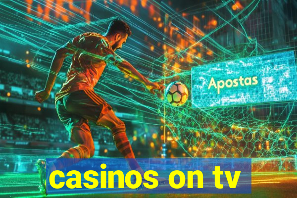 casinos on tv