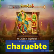 charuebte