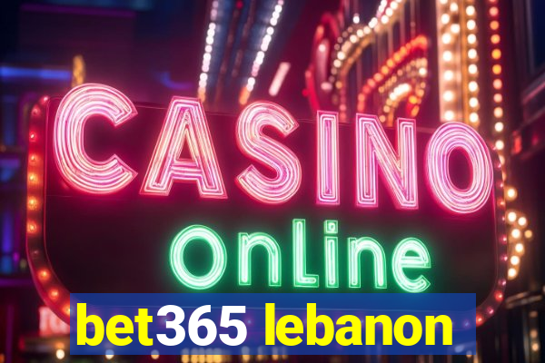 bet365 lebanon