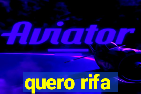 quero rifa