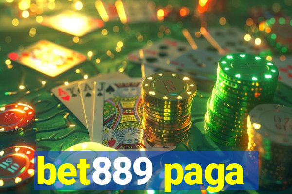 bet889 paga