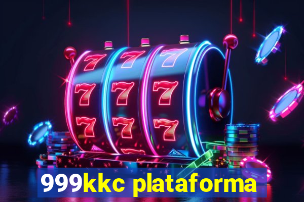 999kkc plataforma