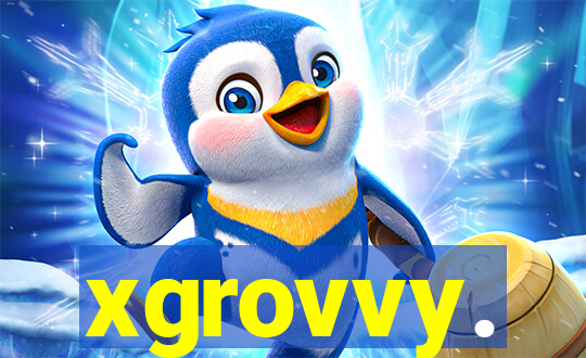 xgrovvy.