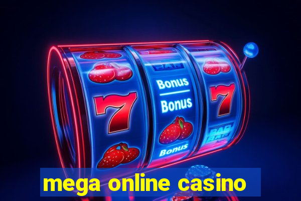 mega online casino