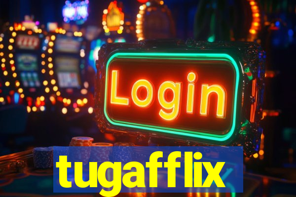 tugafflix