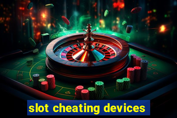 slot cheating devices