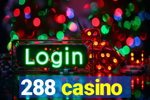 288 casino