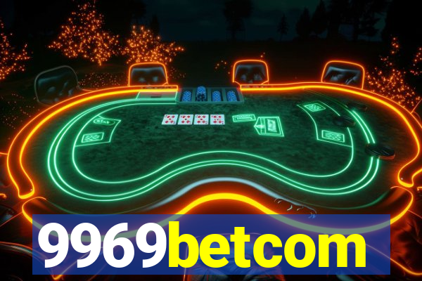 9969betcom