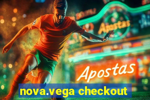 nova.vega checkout