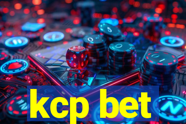 kcp bet