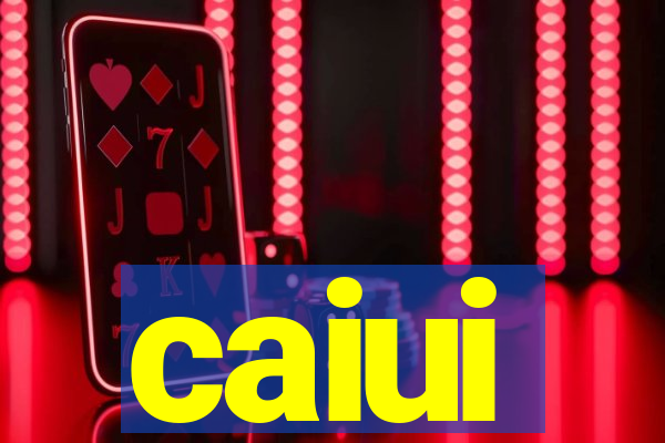 caiui