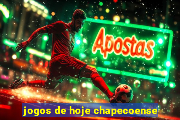 jogos de hoje chapecoense