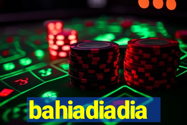 bahiadiadia