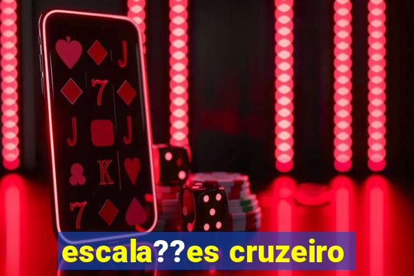 escala??es cruzeiro