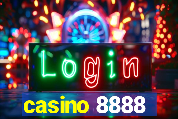 casino 8888