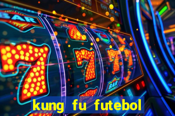 kung fu futebol clube torrent