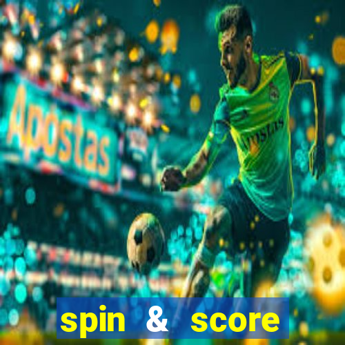 spin & score megaways slot