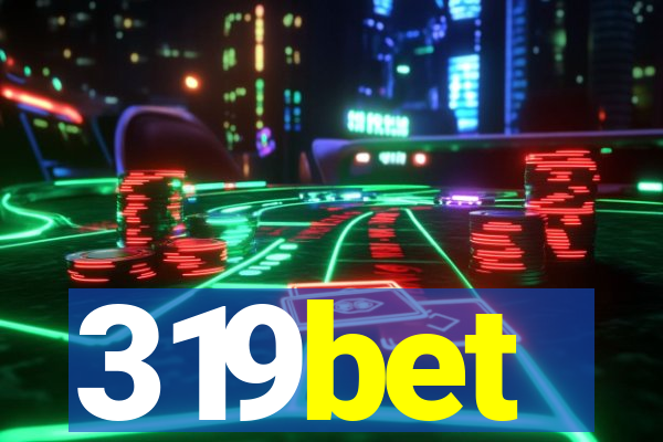 319bet