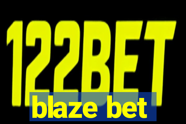 blaze bet