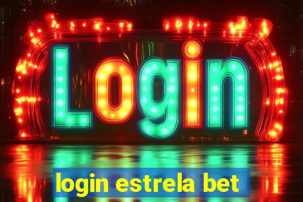 login estrela bet