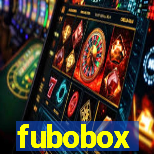 fubobox