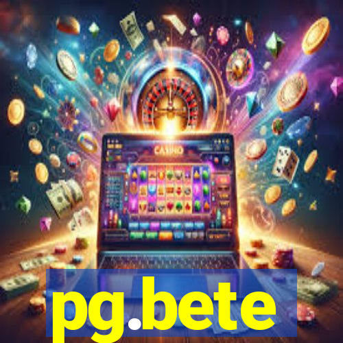 pg.bete