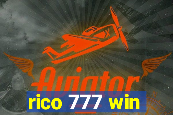 rico 777 win