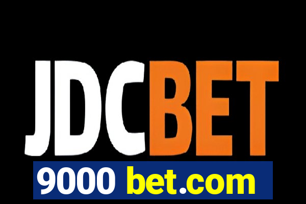 9000 bet.com