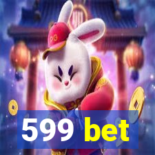 599 bet