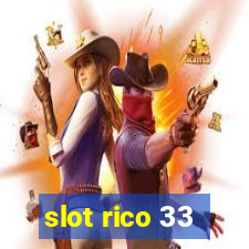 slot rico 33