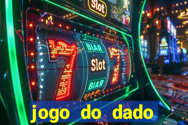 jogo do dado aposta online