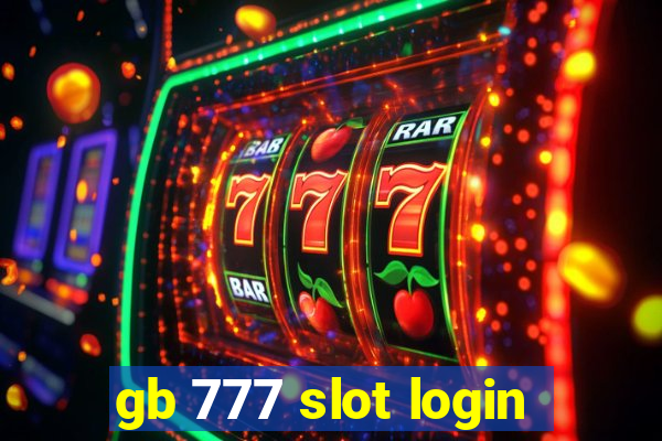 gb 777 slot login