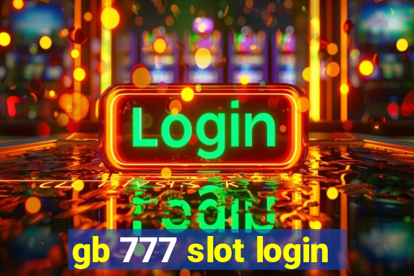 gb 777 slot login