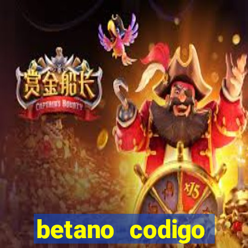 betano codigo promocional 5€