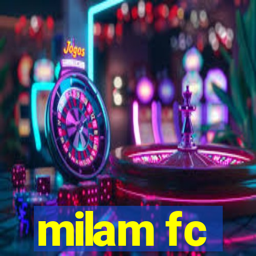 milam fc