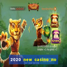 2020 new casino no deposit bonus