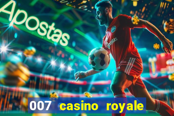 007 casino royale online free